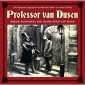 Professor van Dusen setzt auf Mord