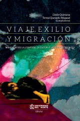 VIAJE , EXILIO Y MIGRACIÓN