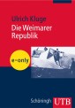 Die Weimarer Republik