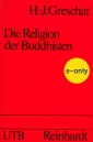 Buddhisten, Die Religion der