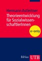 Theorieentwicklung für SozialwissenschaftlerInnen