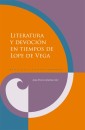 Literatura y devoción en tiempos de Lope de Vega