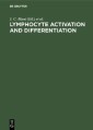Lymphocyte Activation and Differentiation