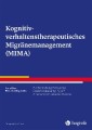 Kognitiv-verhaltenstherapeutisches Migränemanagement (MIMA)