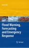 Flood Warning, Forecasting and Emergency Response