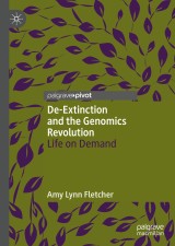 De-Extinction and the Genomics Revolution