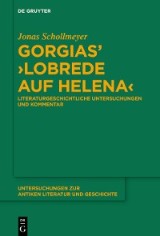 Gorgias' ›Lobrede auf Helena‹