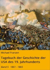 Tagebuch der Geschichte der USA des 19. Jahrhunderts