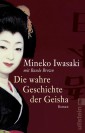 Die wahre Geschichte der Geisha