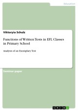 Functions of Written Tests in EFL Classes in Primary School