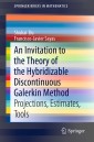 An Invitation to the Theory of the Hybridizable Discontinuous Galerkin Method