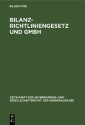 Bilanzrichtliniengesetz und GmbH