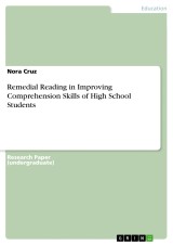 Remedial Reading in Improving Comprehension Skills of High School Students
