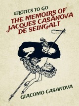 The Memoirs of  Jacques Casanova de Seingalt