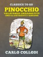 Pinocchio - Vollständig überarbeitete und illustrierte Fassung