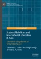 Student Mobilities and International Education in Asia