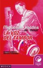 Miguelito Valdéz. Mr, Babalú. La voz del tambor
