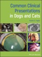 Common Clinical Presentations in Dogs and Cats