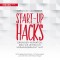 Start-up Hacks