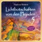 Lichtbotschaften von den Plejaden - (Ungekürzte Lesung)