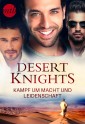 Desert Knights - Kampf um Macht und Leidenschaft