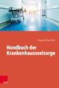 Handbuch der Krankenhausseelsorge