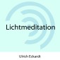 Lichtmeditation