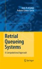 Retrial Queueing Systems