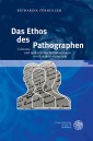 Das Ethos des Pathographen