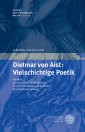 Dietmar von Aist: Vielschichtige Poetik