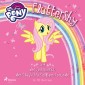 My Little Pony - Fluttershy und der Jahrmarkt der flauschig-felligen Freunde (Ungekürzt)