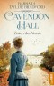 Cavendon Hall - Zeiten des Verrats