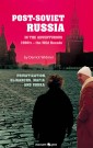 Post-Soviet Russia in the adventurous 1990's - the Wild Decade