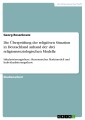 Die Überprüfung der religiösen Situation in Deutschland anhand der drei religionssoziologischen Modelle