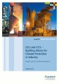CCU and CCS - Building Blocks for Climate Protection in Industry