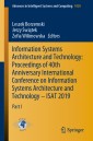 Information Systems Architecture and Technology: Proceedings of 40th Anniversary International Conference on Information Systems Architecture and Technology - ISAT 2019