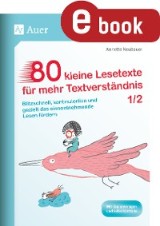 80 kleine Lesetexte für mehr Textverständnis 1/2