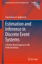 Estimation and Inference in Discrete Event Systems