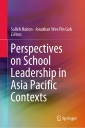 Perspectives on School Leadership in Asia Pacific Contexts