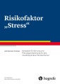 Risikofaktor "Stress"