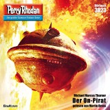 Perry Rhodan 3023: Der On-Pirat