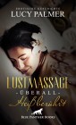 LustMassage - überall heiß berührt | Erotische Geschichte