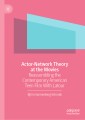 Actor-Network Theory at the Movies