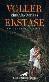 Voller Ekstase | Erotische Geschichte