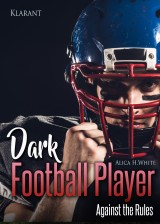 Dark Football Player. Against the Rules