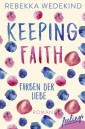 Keeping Faith - Farben der Liebe