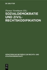 Sozialdemokratie und Zivilrechtskodifikation