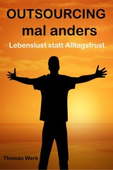 OUTSOURCING mal anders