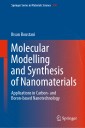 Molecular Modelling and Synthesis of Nanomaterials