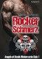 Rockerschmerz. Angels of Devils Motorcycle Club 1